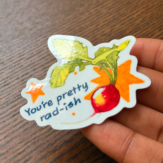 "You're Pretty Rad" Vinyl Sticker