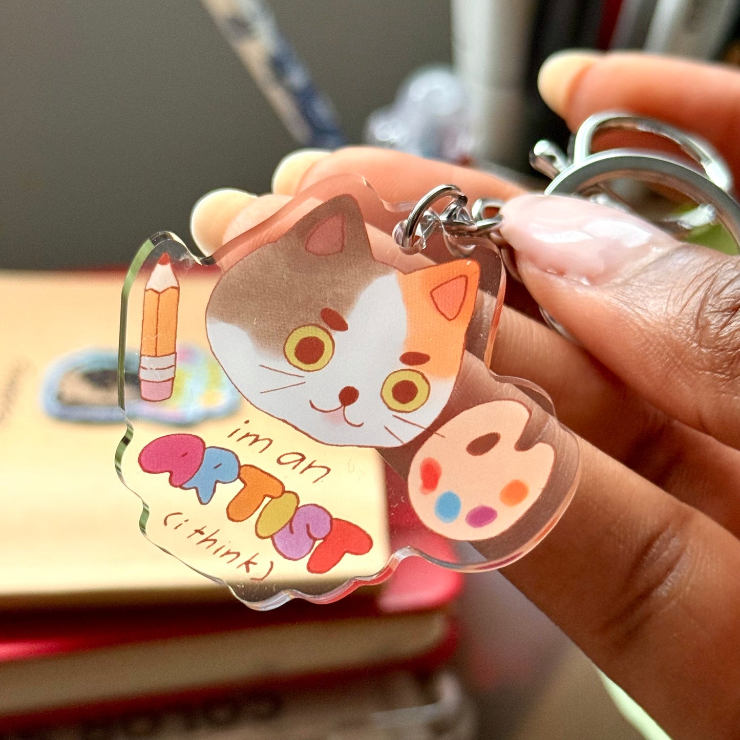 "I'm an Artist (I Think)" Acrylic Keychain